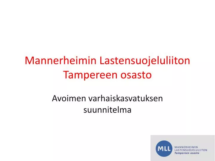 mannerheimin lastensuojeluliiton tampereen osasto