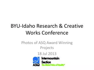 BYU-Idaho Research &amp; Creative Works Conference