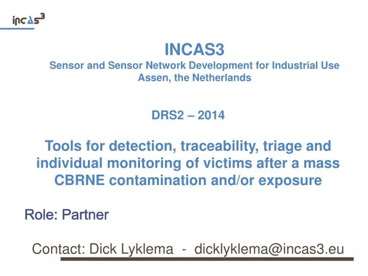 incas3 sensor and sensor network development for industrial use assen the netherlands