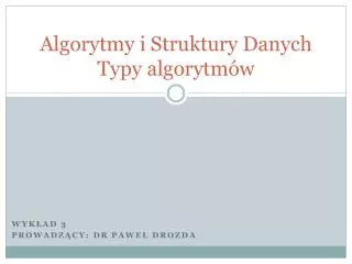 algorytmy i struktury danych typy algorytm w