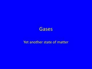 Gases