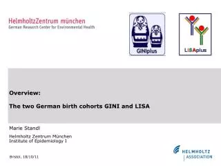 Overview: The two German birth cohorts GINI and LISA