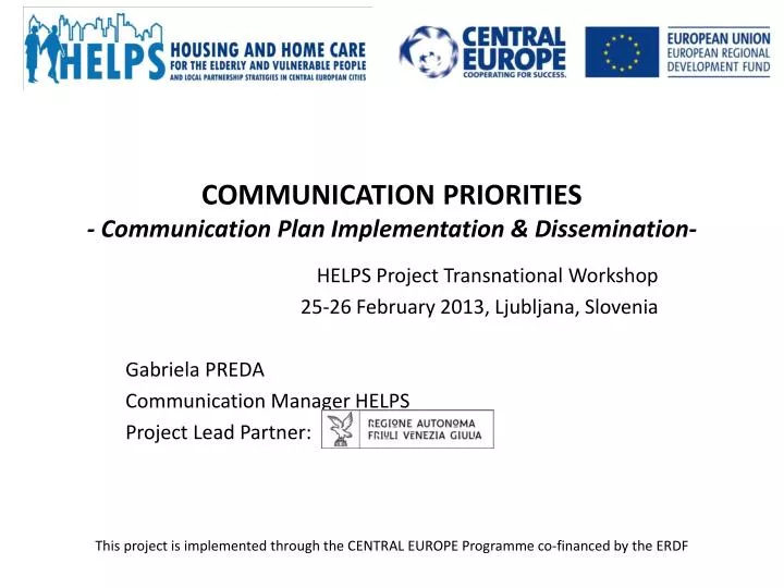 communication priorities communication plan implementation dissemination