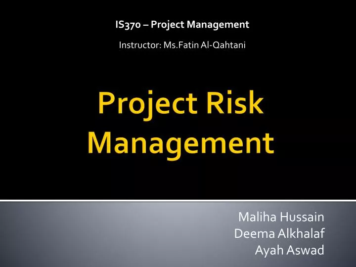 is370 project management instructor ms fatin al qahtani
