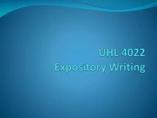 UHL 4022 Expository Writing