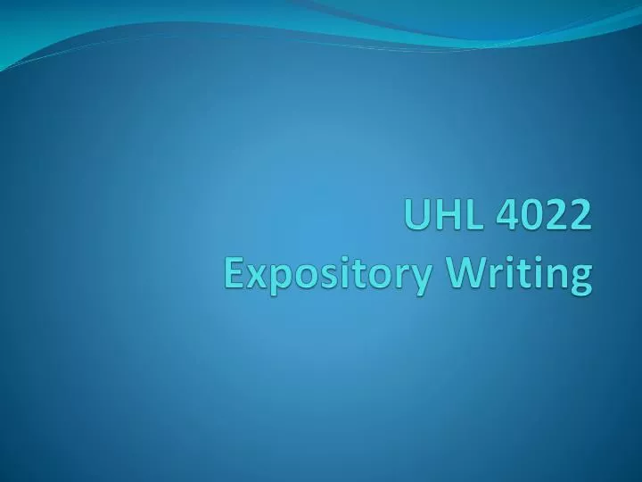 uhl 4022 expository writing