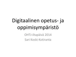 digitaalinen opetus ja oppimisymp rist