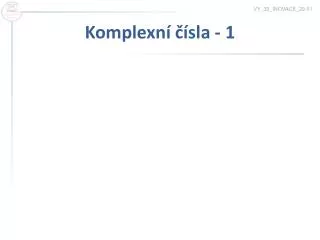 komplexn sla 1