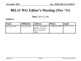 802.11 WG Editor’s Meeting (Nov ‘11)