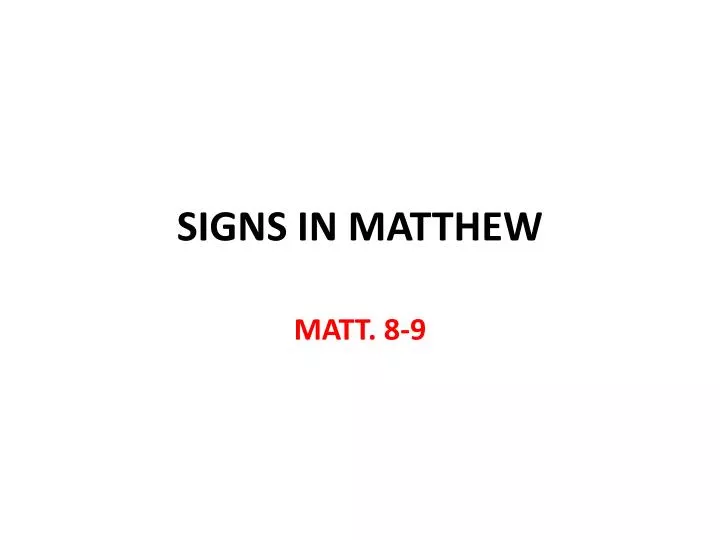 signs in matthew