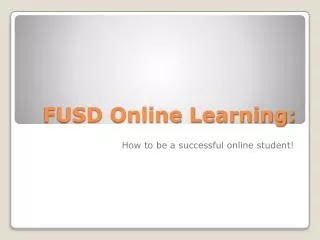 FUSD Online Learning: