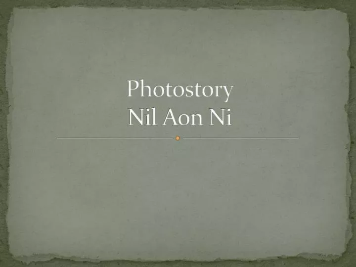 photostory nil aon ni