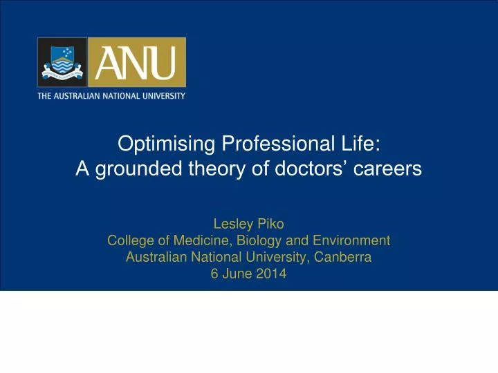 optimising professional life a grounded theory of doctors careers