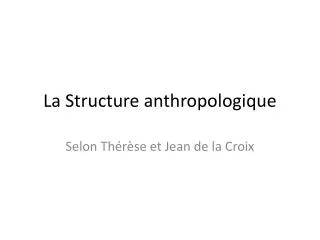 la structure anthropologique