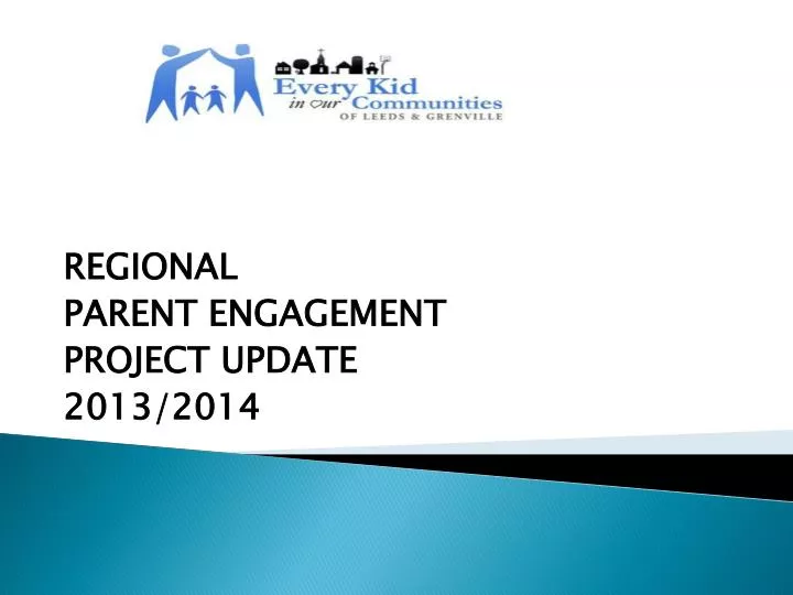 regional parent engagement project update 2013 2014