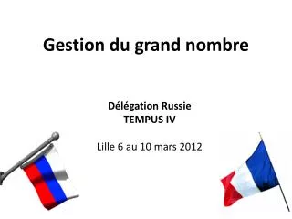 gestion du grand nombre