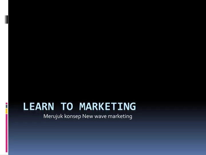 learn to marketing