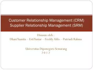 customer relationship management crm supplier relationship management srm