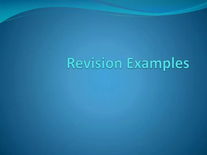 revision examples