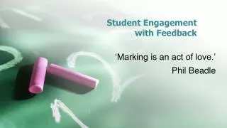 Student Engagement with Feedback