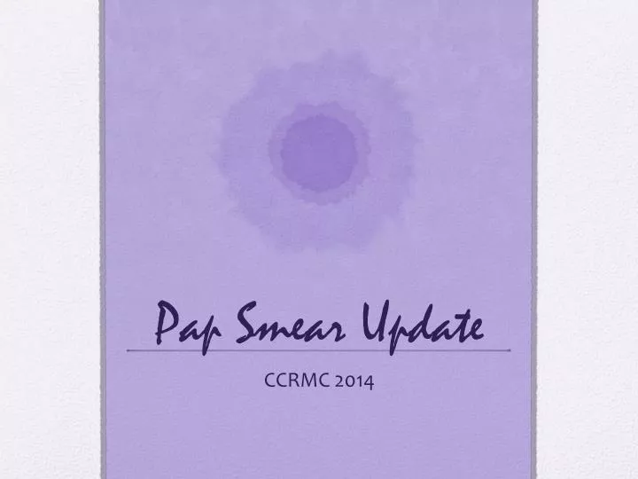 pap smear update