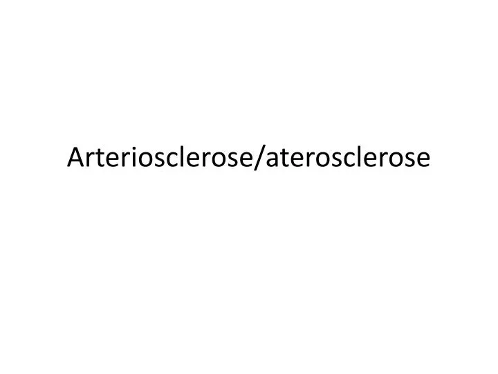 arteriosclerose aterosclerose