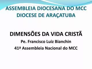 assembleia diocesana do mcc diocese de ara atuba