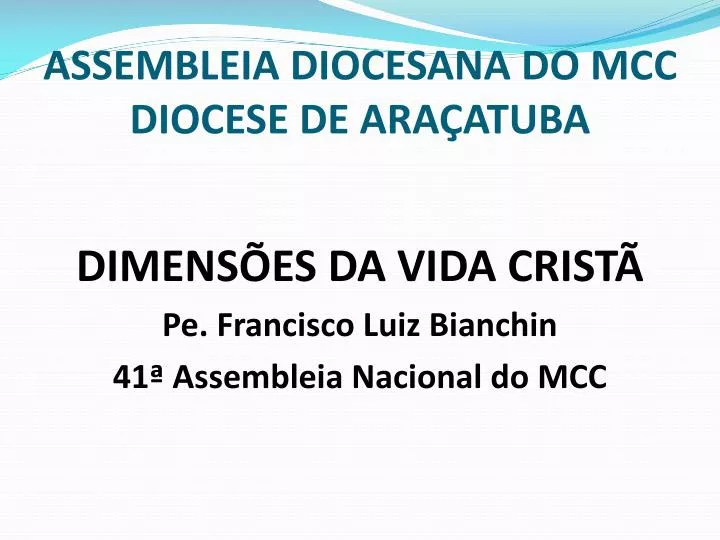 assembleia diocesana do mcc diocese de ara atuba