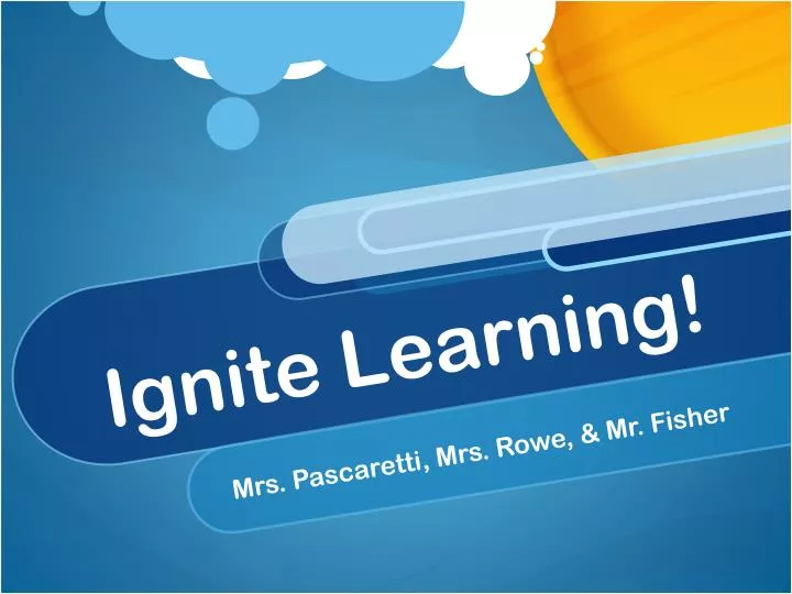 ignite learning