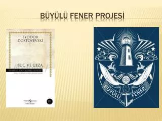 b y l fener projes
