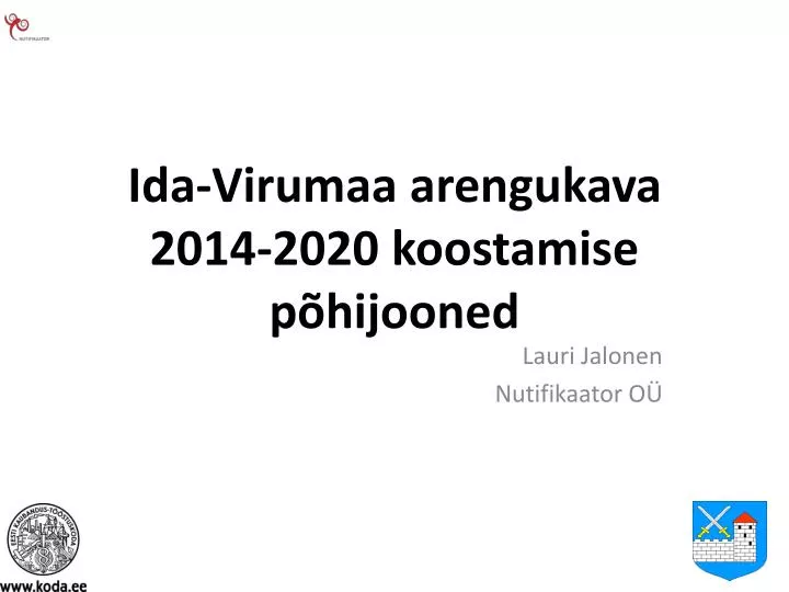ida virumaa arengukava 2014 2020 koostamise p hijooned