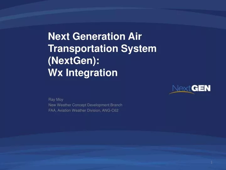 next generation air transportation system nextgen wx integration