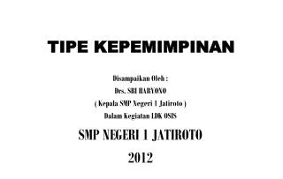 tipe kepemimpinan