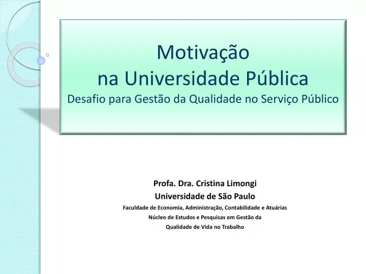 motiva o na universidade p blica desafio para gest o da qualidade no servi o p blico