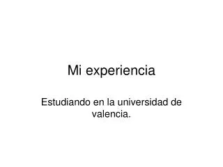 mi experiencia