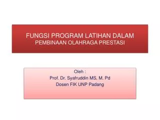 fungsi program latihan dalam pembinaan olahraga prestasi