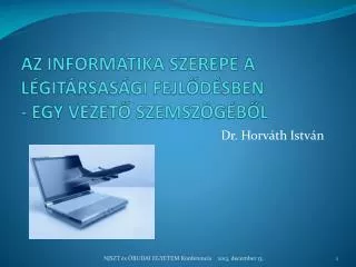 az informatika szerepe a l git rsas gi fejl d sben egy vezet szemsz g b l