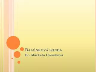 bal nkov sonda
