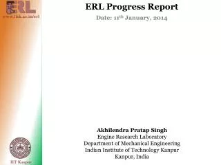 Akhilendra Pratap Singh Engine Research Laboratory Department of Mechanical Engineering