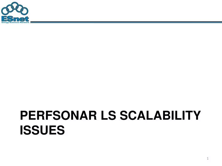 perfsonar ls scalability issues