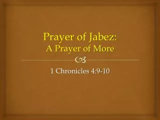Prayer of Jabez : A Prayer of More