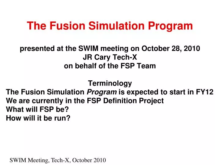 the fusion simulation program