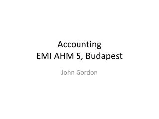 Accounting EMI AHM 5, Budapest