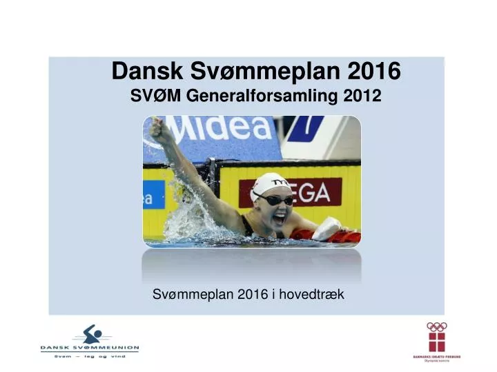 dansk sv mmeplan 2016 sv m generalforsamling 2012