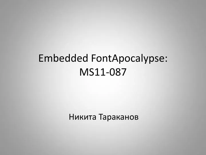 embedded fontapocalypse ms11 087