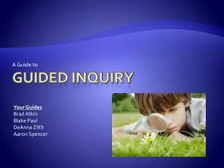 Guided Inquiry