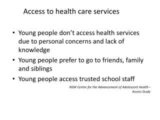 Access to health care services