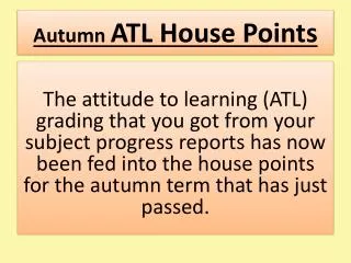 Autumn ATL House Points