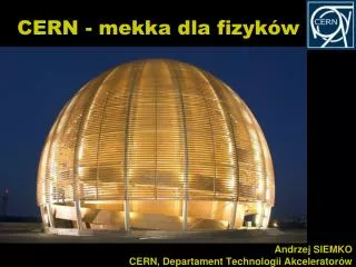 cern mekka dla fizyk w