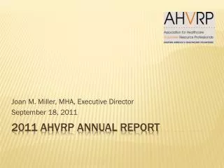 2011 AHVRP Annual Report